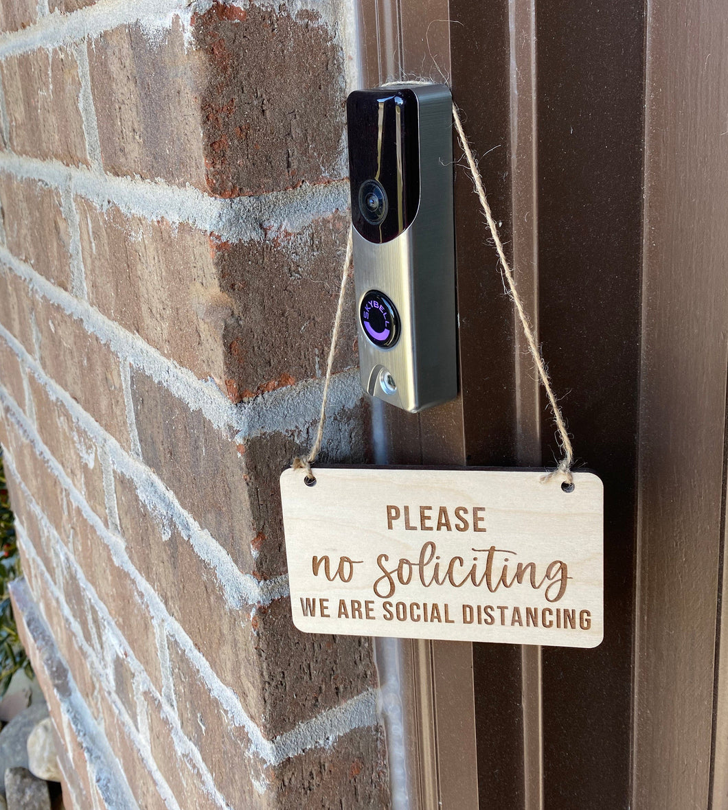 Please No Soliciting We Are Social Distancing - Do Not Knock - Do Not Ring Doorbell